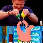 Gordon Ramsay Patrick hot ones | WHEN SOMEONE MENTIONS BORDERLAND AROUND ME; AND I TALK FOR THE NEXT 2.5 HOURS | image tagged in gordon ramsay patrick hot ones | made w/ Imgflip meme maker