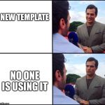 Henry Cavil wait | NEW TEMPLATE; NO ONE IS USING IT | image tagged in henry cavil wait | made w/ Imgflip meme maker