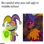 Y'all remember Poptropica? | image tagged in be careful who you call ugly in middle school,disney,childhood,memes | made w/ Imgflip meme maker