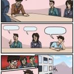Boardroom meeting all mad