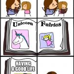 Book of Fake Stuff | HAVING A GOOD LIFE | image tagged in book of fake stuff | made w/ Imgflip meme maker
