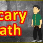 The Scary Path | English Cartoon For Children | Stories For Kids | image tagged in the scary path  english cartoon for children  stories for kids | made w/ Imgflip meme maker