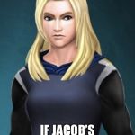 Erika Rath | IF JACOB’S BROTHER DIES, HE DIES.. | image tagged in erika rath | made w/ Imgflip meme maker