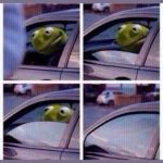 Kermit the frog car | ME WHEN THE COPS COME TO MY CAR WINDOW; U/CREEPER6942069 | image tagged in kermit the frog car | made w/ Imgflip meme maker