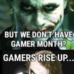 Gamers Rise Up!