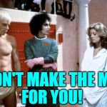 Demographic Disgust | I DIDN'T MAKE THE MEME; FOR YOU! | image tagged in rocky horror disgust,demographics,twisted humor,so true memes,sassy,lol so funny | made w/ Imgflip meme maker