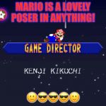 SEXY LOVELY POSE!!!!!!!!!!!! | MARIO IS A LOVELY POSER IN ANYTHING! 🙂😎😎😎🙂 | image tagged in sexy lovely pose | made w/ Imgflip meme maker