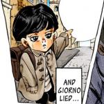 And Giorno lied