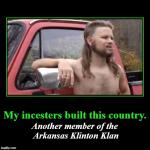 My incesters built this country
