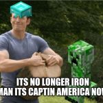 cap is  now dead | ITS NO LONGER IRON MAN ITS CAPTIN AMERICA NOW | image tagged in splitting the log | made w/ Imgflip meme maker