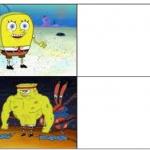 Spongebob strength meme