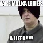 Deport Malka Leifer | MAKE MALKA LEIFER... A LIFER!!!!! | image tagged in malka leifer,israel,australia,deportation,criminals,sexual assault | made w/ Imgflip meme maker