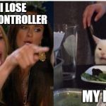 white cat table | WHEN I LOSE MY XBOX CONTROLLER; MY MOM | image tagged in white cat table | made w/ Imgflip meme maker