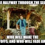 the halfway point of the fantasy year | WE'RE HALFWAY THROUGH THE SEASON; WHO WILL MAKE THE PLAYOFFS, AND WHO WILL FADE AWAY? | image tagged in back to the future disappearing photo,funny memes,fantasy football | made w/ Imgflip meme maker