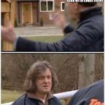 Top gear | BBC ANNOUNCES TOP GEAR WITH CHRIS EVANS; THE WHOLE OF THIS GROUP | image tagged in top gear | made w/ Imgflip meme maker