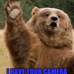 grizzly bear | YOO-HOO OVER HERE; I HAVE YOUR CAMERA
WOULD YOU LIKE TO GIVE ME A SNACK | image tagged in grizzly bear,meme,funny | made w/ Imgflip meme maker