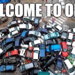 Ohio drivers | WELCOME TO OHIO | image tagged in ohio drivers | made w/ Imgflip meme maker