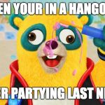 OSO Oh No! | WHEN YOUR IN A HANGOVER; AFTER PARTYING LAST NIGHT | image tagged in disney,you were so drunk last night | made w/ Imgflip meme maker