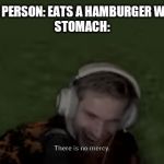 PEWDIEPIE EVIL FACE | GLUTEN-FREE PERSON: EATS A HAMBURGER WITH THE BUN.
STOMACH: | image tagged in pewdiepie evil face | made w/ Imgflip meme maker