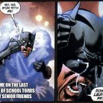 Batman crying | ME ON THE LAST DAY OF SCHOOL TORDS MY SENIOR FRIENDS | image tagged in batman crying | made w/ Imgflip meme maker