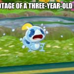 Crying Sobble | RARE FOOTAGE OF A THREE-YEAR-OLD IN PUBLIC | image tagged in crying sobble | made w/ Imgflip meme maker