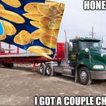 THE GIANT SIZED BAG!

(WHOLESALE CLUB) | HONEY; I GOT A COUPLE CHIPS! | image tagged in big chips,get the big bag,at costco,go for theparty size,bring it on,thebigone | made w/ Imgflip meme maker