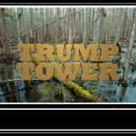 Trump Tower Swamp Motivation meme