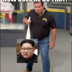phil swift weight | HOW DOES HE DO THAT? | image tagged in phil swift weight | made w/ Imgflip meme maker