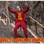 Joker Dance Steps | A SEQUEL TO JOKER IS UNDERWAY | image tagged in joker dance steps,movies,the joker,the joker movie,memes | made w/ Imgflip meme maker