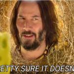 Tumbleweed Keanu Reeves meme