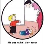 Talkin sh*t