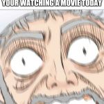Guy screaming | WHEN YOUR RUNNING LATE TO SCHOOL AND REMEMEBER YOUR WATCHING A MOVIE TODAY | image tagged in guy screaming | made w/ Imgflip meme maker