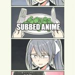 Fine dining | DUB WATCHERS; SUBBED ANIME; ME | image tagged in fine dining | made w/ Imgflip meme maker