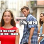 Pewds playing terraria