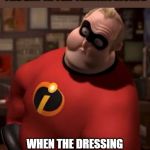 Not even including leftovers | THE DAY AFTER THANKSGIVING; WHEN THE DRESSING AND THE GRAVY SEEK REVENGE | image tagged in mr incredible bloated,memes,thanksgiving,stuffed | made w/ Imgflip meme maker