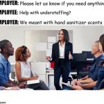 Employer Hook Up | image tagged in employer hook up | made w/ Imgflip meme maker