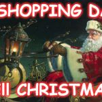 christmas | 17 SHOPPING DAYS; Till CHRISTMAS | image tagged in christmas | made w/ Imgflip meme maker