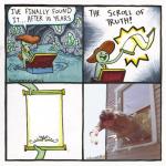 The Scroll Of Truth Out Of Window meme
