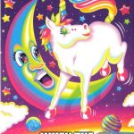 jump start | WHEN THE COFFEE KICKS IN | image tagged in lisa frank | made w/ Imgflip meme maker