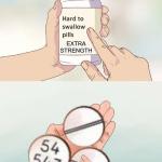 Hard to swallow extra strength