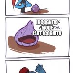undyne vs onion | INCOGNITO MODE ISNT ICOGNITO | image tagged in undyne vs onion | made w/ Imgflip meme maker