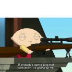 stewie griffin: sniper meme