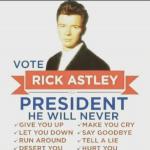 vote rick astley for president meme