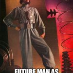 man | FUTURE MAN AS SEEN FROM 1936 | image tagged in man | made w/ Imgflip meme maker