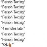 A Person Taking To Long To Text meme