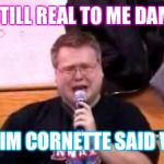 Jim Cornette Birthday Meme
