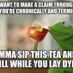 Kermit Tea Meme Generator Imgflip   3lsfvv 