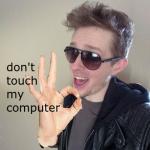 when someone tries to close your computer