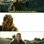 Legolas Elf Eyes meme