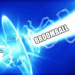 Broomball Truth | ^
Broomball Goalie; BROOMBALL; Forwards | image tagged in sports | made w/ Imgflip meme maker